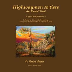 Highwaymen Artists: An Untold Truth, written by Robert Butler