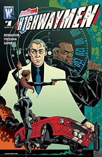 Read Highwaymen #1 (of 5) (The Highwaymen), written by Marc Bernardin; Adam Freeman Read Highwaymen #1 (of 5) (The Highwaymen), written by Marc Bernardin; Adam Freeman