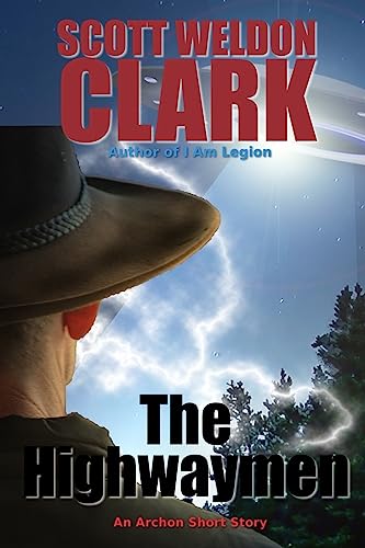 Read The Highwaymen, written by Scott Weldon Clark
