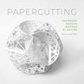 Read Papercutting: Geometric Designs Inspired by Nature, written by Patricia Moffett Read Papercutting: Geometric Designs Inspired by Nature, written by Patricia Moffett