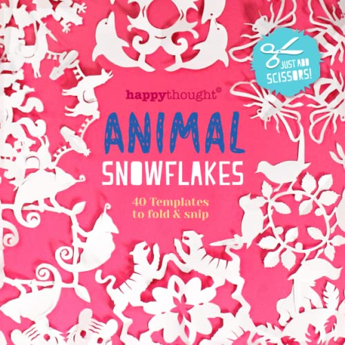 Read Animal Snowflakes 40 templates to fold and snip: Just add scissors! Happythought (Happythought craft workbooks), written by Ellen Deakin; Harry Olden Read Animal Snowflakes 40 templates to fold and snip: Just add scissors! Happythought (Happythought craft workbooks), written by Ellen Deakin; Harry Olden