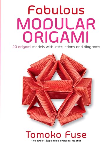 Read Fabulous Modular Origami: 20 Origami Models with Instructions and Diagrams (Dover Crafts: Origami & Papercrafts), written by Tomoko Fuse Read Fabulous Modular Origami: 20 Origami Models with Instructions and Diagrams (Dover Crafts: Origami & Papercrafts), written by Tomoko Fuse