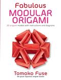 Read Fabulous Modular Origami: 20 Origami Models with Instructions and Diagrams (Dover Crafts: Origami & Papercrafts), written by Tomoko Fuse