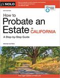 Read How to Probate an Estate in California, written by Lisa Fialco Attorney