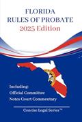 Read Florida Rules of Probate Booklet: Concise Legal Series, written by Cahaba Publications
