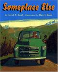 Read Someplace Else, written by Carol P. Saul