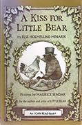 Read A Kiss for Little Bear (An I Can Read Book), written by Else Holmelund Minarik