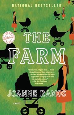 The Farm: A Novel, written by Joanne Ramos