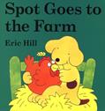 Read Spot Goes to the Farm board book: A Lift-the-Flap Book, written by Eric Hill