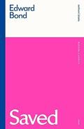 Read Saved (Modern Classics), written by Edward Bond