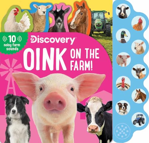 Read Discovery: Oink on the Farm! (10-Button Sound Books), written by Thea Feldman