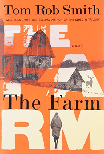 Read The Farm, written by Tom Rob Smith
