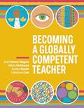Read Becoming a Globally Competent Teacher, written by Ariel Tichnor-Wagner; Hillary Parkhouse; Jocelyn Glazier; J. Montana Cain