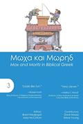Read Max and Moritz in Biblical Greek (Accessible Greek Resources and Online Studies), written by Brent Niedergall