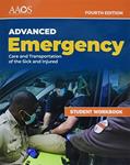 Read AEMT: Advanced Emergency Care and Transportation of the Sick and Injured Student Workbook, written by American Academy of Orthopaedic Surgeons (AAOS)