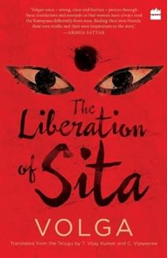 The Liberation of Sita, written by Volga; T. Vijay Kumar; C. Vijayasree
