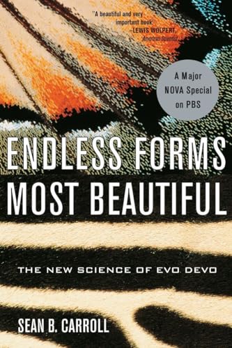 Read Endless Forms Most Beautiful: The New Science of Evo Devo, written by Sean B. Carroll