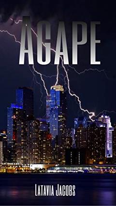 Agape, written by Latavia Writes