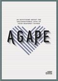 Read Agape - Teen Devotional: 30 Devotions about the Unconditional Love of Your Heavenly Father (Volume 7) (Lifeway Students Devotions), written by Lifeway Students