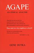 Read Agape: An Ethical Analysis (Yale Publications in Religion), written by Gene Outka