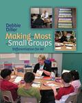 Read Making the Most of Small Groups: Rhetorical Comprehension, Critique, and Response, written by Debbie Diller