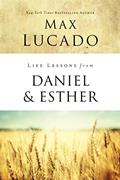 Read Life Lessons from Daniel and Esther: Faith Under Pressure, written by Max Lucado