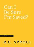 Read Can I Be Sure I'm Saved? (Crucial Questions), written by R.C. Sproul