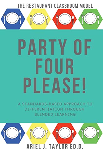 Read Party of Four Please!: Differentiation At Its Best, written by Dr Ariel J Taylor Read Party of Four Please!: Differentiation At Its Best, written by Dr Ariel J Taylor