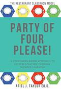 Read Party of Four Please!: Differentiation At Its Best, written by Dr Ariel J Taylor