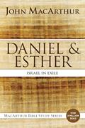 Read Daniel and Esther: Israel in Exile (MacArthur Bible Studies), written by John F. MacArthur