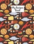 Read My Recipes Book: A Simple But Effective Personal Or Family Cookbook Journal For Women To Note Down 120 Favorite Recipes, written by Lerocorer Publication Read My Recipes Book: A Simple But Effective Personal Or Family Cookbook Journal For Women To Note Down 120 Favorite Recipes, written by Lerocorer Publication
