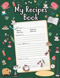 Read My Recipes Book: Customized Food Cookbook Format Blank Recipe Journal to write in or note down your favorite recipes, written by Lerocorer Publication