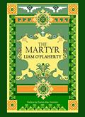 Read The Martyr, written by Liam O'Flaherty