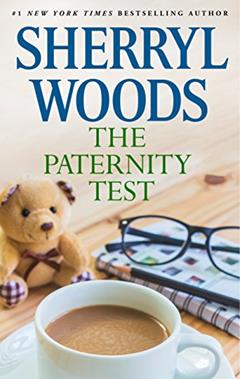 THE PATERNITY TEST, written by Sherryl Woods