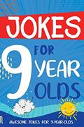 Read Jokes for 9 Year Olds: Awesome Jokes for 9 Year Olds - Birthday or Christmas Gifts for 9 Year Olds (Kids Joke Books Ages 6-12), written by Linda Summers