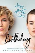 Read Birthday: A Novel, written by Meredith Russo
