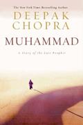 Read Muhammad: A Story of the Last Prophet (Enlightenment Collection Book 3), written by Deepak Chopra