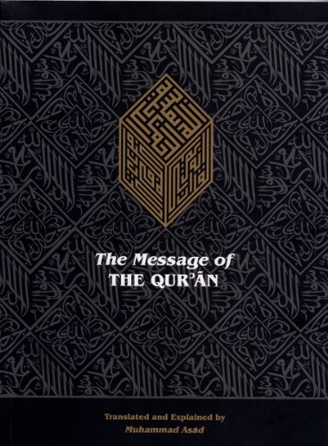 Read The Message of the Qur'an, written by Muhammad Asad Read The Message of the Qur'an, written by Muhammad Asad