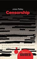 Read Censorship: A Beginner's Guide (Beginner's Guides), written by Julian Petley
