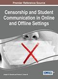 Read Censorship and Student Communication in Online and Offline Settings, written by Joseph O Oluwole; Preston C Green III