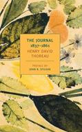Read The Journal of Henry David Thoreau, 1837-1861 (New York Review Books Classics), written by Henry David Thoreau