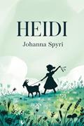 Read Heidi, written by Johanna Spyri