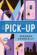 Read The Pick-Up, written by Miranda Kenneally
