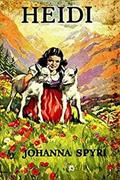 Read Heidi : Illustrated, written by Johanna Spyri