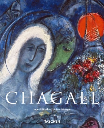 Read Marc Chagall 1887-1985: Painting As Poetry, written by Ingo F. Walther; Rainer Metzger