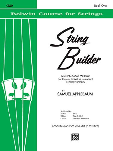 Read String Builder, Bk 1: A String Class Method (for Class or Individual Instruction) - Cello (Belwin Course for Strings, Bk 1), written by Samuel Applebaum