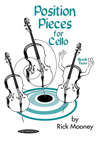 Read Position Pieces for Cello, Bk 2, written by Rick Mooney
