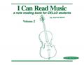 Read I Can Read Music, Vol 2: A note reading book for CELLO students, written by Joanne Martin