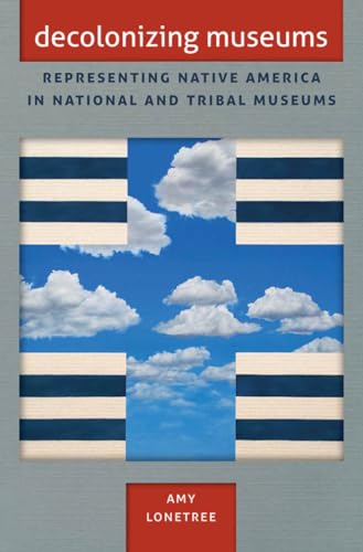 Read Decolonizing Museums: Representing Native America in National and Tribal Museums (First Peoples, New Directions in Indigenous Studies), written by Amy Lonetree Read Decolonizing Museums: Representing Native America in National and Tribal Museums (First Peoples, New Directions in Indigenous Studies), written by Amy Lonetree