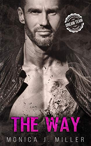 Read The Way: A Steamy Enemies-to-Lovers Crime Romance (Passion and Crime Book 2), written by Monica J. Miller Read The Way: A Steamy Enemies-to-Lovers Crime Romance (Passion and Crime Book 2), written by Monica J. Miller